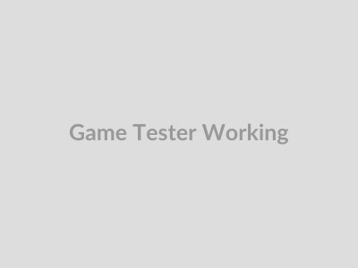 Game Tester at Work