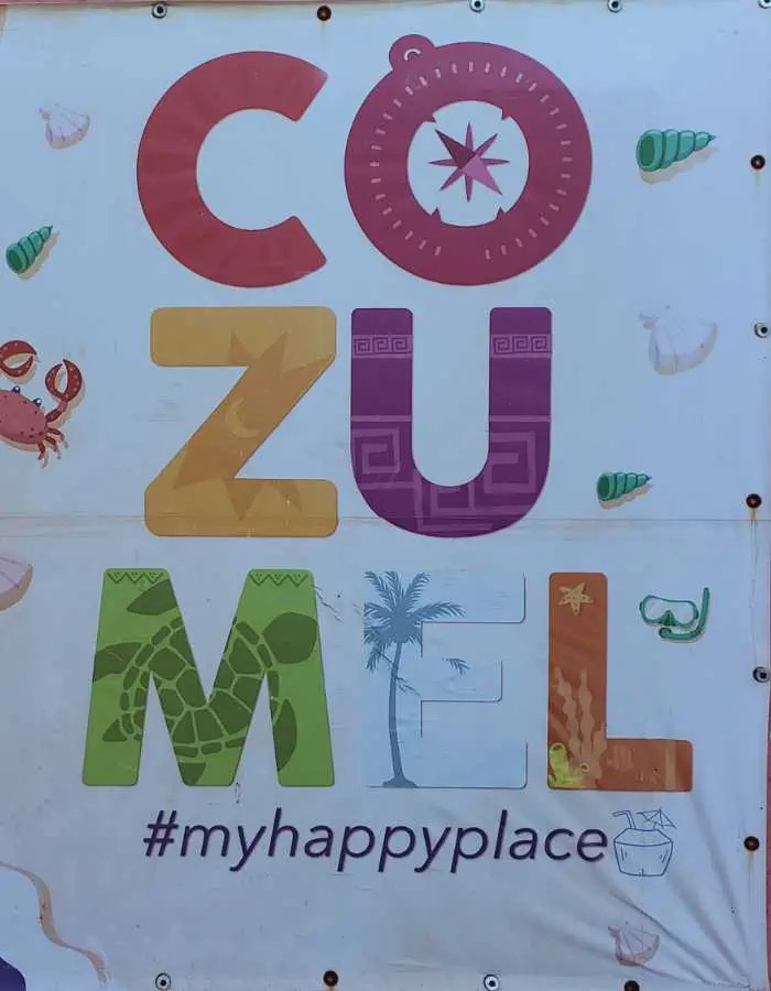 Cozumel sign my happy place