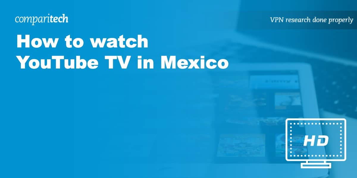 Watching YouTube TV in Mexico using a VPN involves masking your IP address to appear as if you are in the US