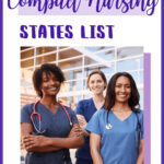 Map of compact nursing states in the USA