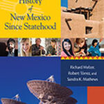 A History of New Mexico Since Statehood
