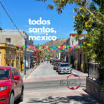 Todos Santos Street Scene
