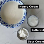 ingredients measured out to make homemade crema mexicana including sour cream, heavy cream and buttermilk