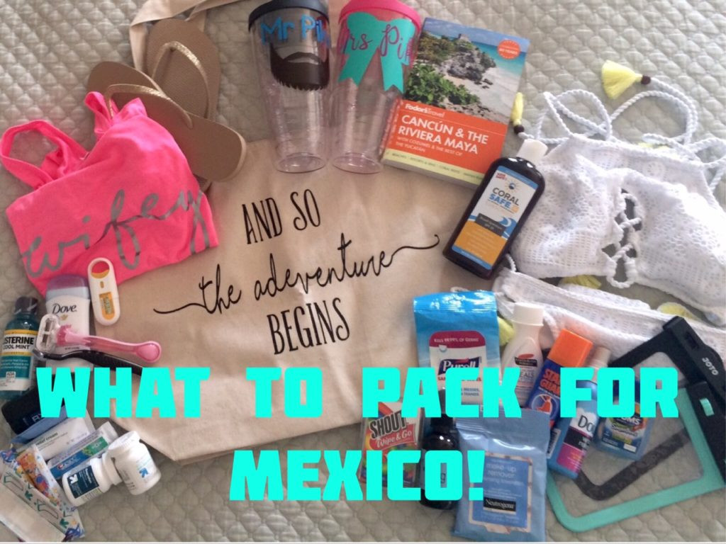 Packing essentials laid out for a Mexico vacation